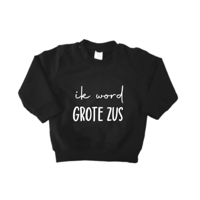 Baby/kind T-shirt of Sweater Ik word grote zus