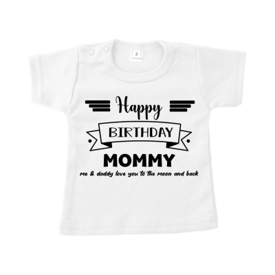 Baby/kind Sweater of t-shirt Happy birthday mommy